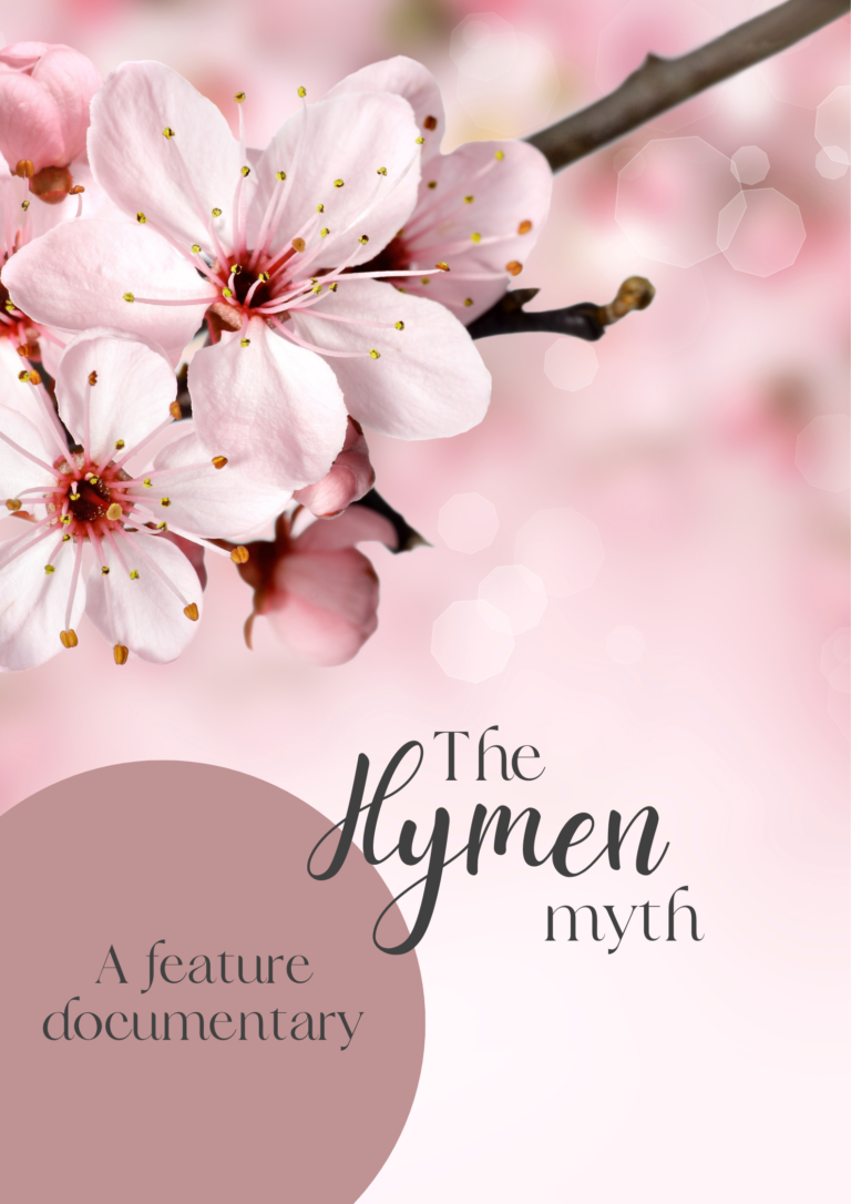 The Hymen Myth Feature Documentary Reverence Films 